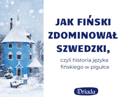 Jak fiński zdominował szwedzki, czyli historia języka fińskiego w pigułce